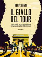 Ebook Il giallo del Tour di Conti Beppe edito da Minerva