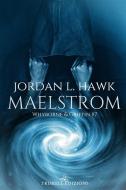 Ebook Maelstrom: Edizione italiana di Jordan L. Hawk edito da Triskell Edizioni