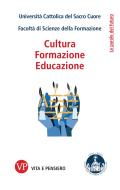 Ebook Cultura, Formazione, Educazione di Università Cattolica del Sacro Cuore. Facoltà di Scienze del edito da Vita e Pensiero