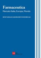 Ebook Report Annuale Farmaceutica - Edizione 2020 di Aa.vv. edito da IlSole24Ore Offline