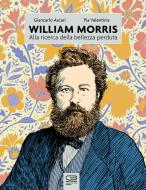 Ebook William Morris di Pia Valentinis, Giancarlo Ascari edito da 24 Ore Cultura