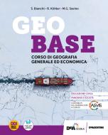 Geobase. Corso di geografia generale ed economica. Per gli Ist. tecnici e professionali. Con e-book. Con espansione online di Stefano Bianchi, Rossella Köhler, Maria Grazia Savino edito da De Agostini