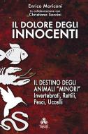 Ebook Il dolore degli Innocenti di Enrico Moriconi, Christiana Soccini edito da Edizioni Triskel di Rosalba Nattero s.a.s.