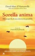 Ebook Sorella Anima di David-Marc d’Hamonville edito da TS Edizioni