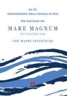 Ebook Mare magnum dei concorsi MIUR di AA.VV. edito da Armando Editore