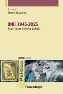 Ebook ONU 1945-2025 di AA. VV. edito da Franco Angeli Edizioni