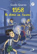 Ebook 1958. Le storie in tasca di Quarzo Guido edito da San Paolo Edizioni
