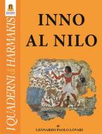 Ebook Inno al Nilo di Leonardo Paolo Lovari edito da Harmakis Edizioni