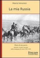 Ebook La mia Russia di Mario Veronesi edito da Italian University Press