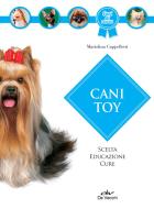 Ebook Cani toy di Cappelletti Mariolina edito da De Vecchi