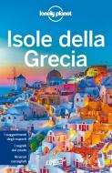 Ebook Isole della Grecia di Kate Armstrong, Stuart Butler, Peter Dragicevich, Trent Holden, Anna Kaminski, Vesna Maric, Kate Morgan, Isabella Noble, Leonid Ragozin, Kevin Raub, Simon Richmond, Andrea Schulte-Peevers, Greg Ward edito da EDT