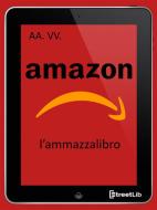 Ebook Amazon l&apos;ammazzalibro di AA. VV. edito da AA. VV.