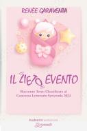 Ebook Il lieto evento di Renèe Garaventa edito da Kubera