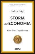 Ebook Storia dell’economia di Andrew Leigh edito da Hoepli