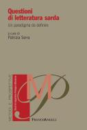 Ebook Questioni di letteratura sarda. Un paradigma da definire di AA. VV. edito da Franco Angeli Edizioni
