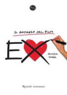 Ebook Ex di Gemma Alessia edito da Rizzoli