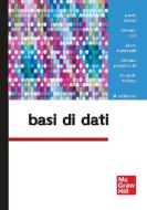 Ebook Basi di dati 5/ed di Torlone Riccardo, Paraboschi Stefano, Fraternali Piero, Ceri Stefano, Atzeni Paolo edito da McGraw-Hill Education (Italy)