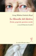 Ebook Le filosofie del diritto di Domenico Losurdo, Georg Wilhelm Friedrich Hegel edito da La scuola di Pitagora