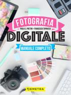 Ebook Fotografia digitale di Pretini Paolo S., Tapinassi Francesco edito da Demetra