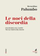 Ebook Le Noci della discordia di Berardino Palumbo edito da Marietti 1820
