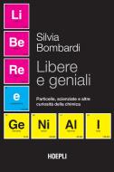 Ebook Libere e geniali di Silvia Bombardi edito da Hoepli