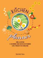 Ebook Kitchen planner di Vanni Manuela edito da Demetra