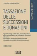 Ebook Tassazione delle successioni e donazioni di Giovanni Santarcangelo edito da Utet Giuridica