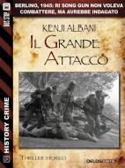 Ebook Il grande attacco di Kenji Albani edito da Delos Digital