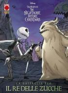 Ebook The Nightmare Before Christmas – La Battaglia per Il Re delle Zucche di AA.VV., D.J. Milky, Dan Conner, Shaun McLaughlin, Tim Burton edito da Panini Disney