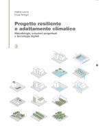 Ebook PROGETTO RESILIENTE E ADATTAMENTO CLIMATICO di Leone Mattia edito da Clean Edizioni