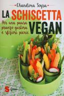 Ebook La schiscetta vegan di Chandima Soysa edito da Edizioni Sonda