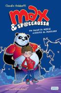 Ebook Max e Spaccaossa. Un anno di medie vissuto al massimo di Claudio Gobbetti edito da Sassi