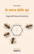 Ebook In cerca delle api di Francesco Nazzi edito da Hoepli