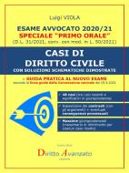 Ebook Esame avvocato 2020-21. CASI DI DIRITTO CIVILE di Luigi Viola edito da Diritto Avanzato