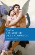 Ebook Le metamorfosi o L'asino d'oro di Apuleio edito da BUR