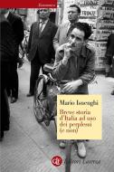 Ebook Breve storia d'Italia ad uso dei perplessi (e non) di Mario Isnenghi edito da Editori Laterza