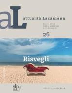 Ebook Attualità Lacaniana 26 di AA.VV. edito da Rosenberg & Sellier