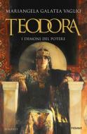 Ebook Teodora di Vaglio Mariangela edito da Piemme