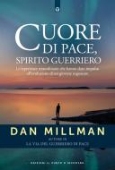 Ebook Cuore di pace, spirito guerriero di Dan Millman edito da Edizioni Il Punto d'incontro