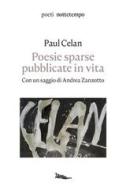 Ebook Poesie sparse pubblicate in vita di Celan Paul edito da nottetempo