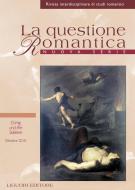 Ebook La questione Romantica di Annalisa Goldoni, Romolo Runcini edito da Liguori Editore