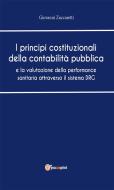 Ebook I principi costituzionali della contabilità pubblica di Giovanni Zuccaretti edito da Youcanprint