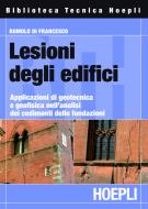 Ebook Lesioni degli edifici di Romolo Di Francesco edito da Hoepli