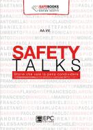 Ebook Safety Talks di aa.vv edito da EPC Editore