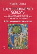 Ebook Eden Esperimento Genesys di Alfredo Lissoni edito da Edizioni Cerchio della Luna