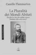 Ebook La pluralità  dei mondi abitati di Camille Flammarion edito da Edizioni Cerchio della Luna