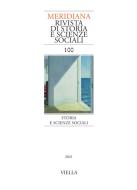 Ebook Meridiana. 100. Storia e scienze sociali di Autori Vari edito da Viella Libreria Editrice