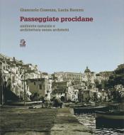 Ebook PASSEGGIATE PROCIDANE di Cosenza Giancarlo, Ruocco Lucia edito da Clean Edizioni