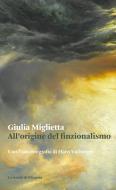 Ebook All'origine del finzionalismo di Giulia Miglietta edito da La scuola di Pitagora