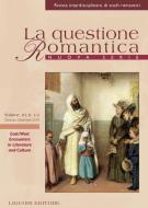 Ebook La questione Romantica di Annalisa Goldoni, Lilla Maria Crisafulli edito da Liguori Editore
